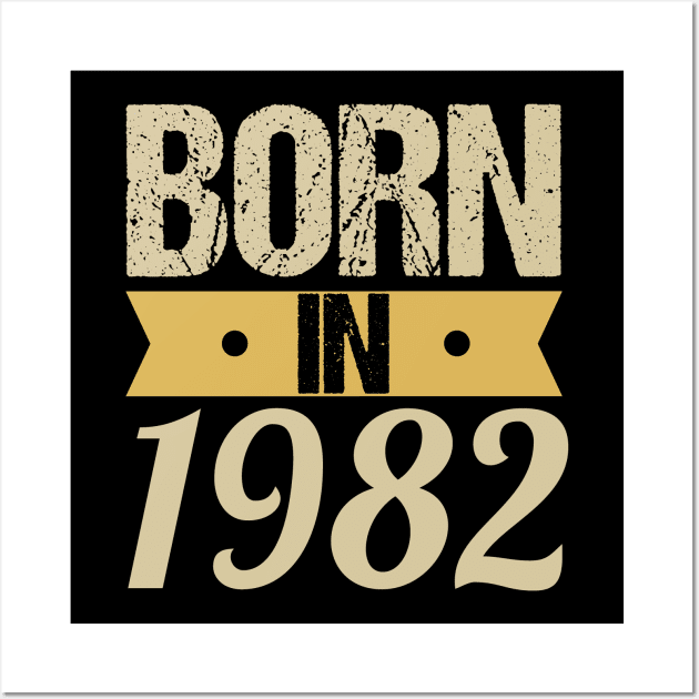 Born in 1982 Wall Art by Tesszero